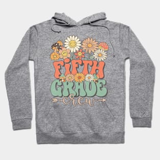 Back To School Retro Groovy Wildflower Fifth Grade Crew Funny Teacher Girls Hoodie